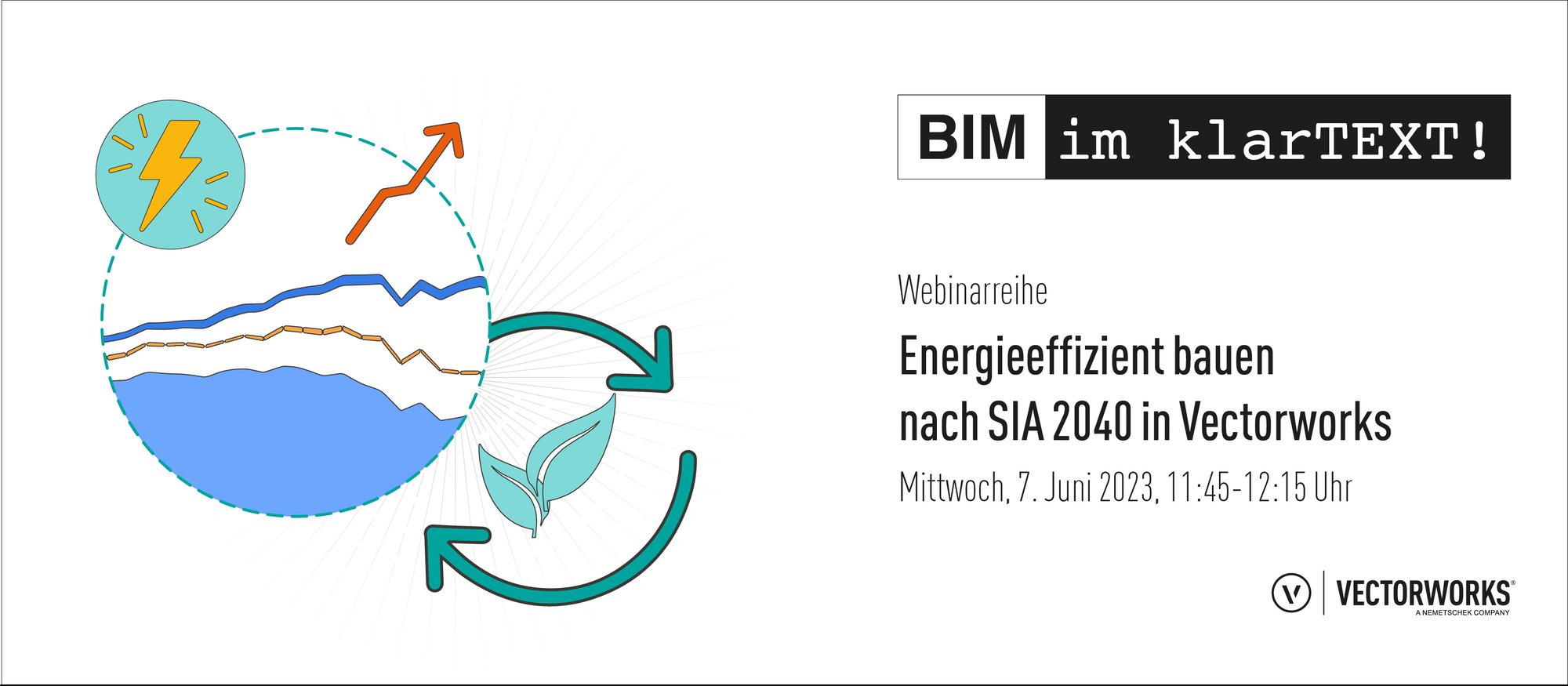 ENERGIEEFFIZIENT BAUEN NACH SIA 2040 IN VECTORWORKS